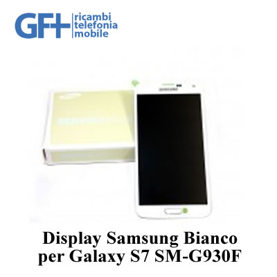 Display Completo BIANCO Samsung S7 SM-G930F